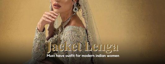 Why the Jacket lenga is the Must-Have Outfit for the Modern Indian Woman